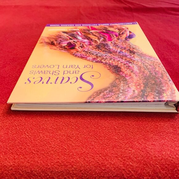 Scarves and Shawls for Yarn Lovers Book Hardcover Illustrated Crafts Knitting - Picture 11 of 13